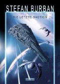 Das gefallene Imperium - Die letzte Bastion Cover des Buches Das gefallene Imperium - Die letzte Bastion (ISBN: 9783864021084)