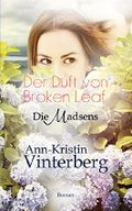 Der Duft von Broken Leaf: Die Madsens Cover des Buches Der Duft von Broken Leaf: Die Madsens (ISBN: B00WJCCGGI)