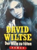 Der Wille zu töten Cover des Buches Der Wille zu töten (ISBN: 9783442081110)