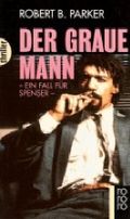 Der graue Mann Cover des Buches Der graue Mann (ISBN: 9783499432897)