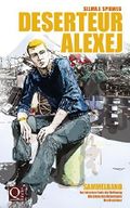 Deserteur Alexej - Sammelband Cover des Buches Deserteur Alexej - Sammelband (ISBN: null)