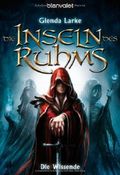 Die Inseln des Ruhms - Die Wissende Cover des Buches Die Inseln des Ruhms - Die Wissende (ISBN: 9783442267606)
