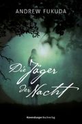 Die Jäger der Nacht Cover des Buches Die Jäger der Nacht (ISBN: 9783473400898)