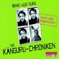 Die Känguru-Chroniken. Live und ungekürzt Cover des Buches Die Känguru-Chroniken. Live und ungekürzt (ISBN: B008MNSYFK)