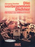 Die verbrannten Dichter: Berichte, Texte, Bilder einer Zeit Cover des Buches Die verbrannten Dichter: Berichte, Texte, Bilder einer Zeit (ISBN: 9783407807571)