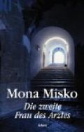Die zweite Frau des Arztes Cover des Buches Die zweite Frau des Arztes (ISBN: 9783861903291)