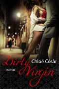 Dirty Virgin Cover des Buches Dirty Virgin (ISBN: 9783955303785)