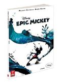Disney Epic Mickey Cover des Buches Disney Epic Mickey (ISBN: 9780307470850)