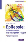 Epilepsie, Antworten auf die häufigsten Fragen Cover des Buches Epilepsie, Antworten auf die häufigsten Fragen (ISBN: 9783893735860)
