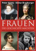 Frauen, die Geschichte machten Cover des Buches Frauen, die Geschichte machten (ISBN: 9783570101711)