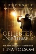 Geliebter Unsichtbarer Cover des Buches Geliebter Unsichtbarer (ISBN: 9781492360261)