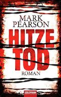 Hitzetod Cover des Buches Hitzetod (ISBN: 9783442472635)