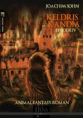 Keldris und Kandia #4 Cover des Buches Keldris und Kandia #4 (ISBN: 9783845011516)