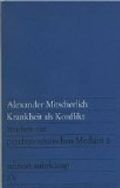 Krankheit als Konflikt. Studien zur psychosomatischen Medizin 2 Cover des Buches Krankheit als Konflikt. Studien zur psychosomatischen Medizin 2 (ISBN: B0000BSOGH)