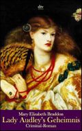 Lady Audley's Geheimnis: Ein Criminal-Roman Cover des Buches Lady Audley's Geheimnis: Ein Criminal-Roman (ISBN: 9783423201445)