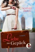 Liebe im Gepäck Cover des Buches Liebe im Gepäck (ISBN: 9783955300951)