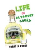 Life on Altamont Court: Finding the Extraordinary in the Ordinary Cover des Buches Life on Altamont Court: Finding the Extraordinary in the Ordinary (ISBN: 9781630073206)