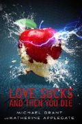 Love Sucks and Then You Die Cover des Buches Love Sucks and Then You Die (ISBN: 9781250040589)