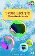 Tessa und Tim - Meerschwein gehabt Cover des Buches Tessa und Tim - Meerschwein gehabt (ISBN: B00V0X0ADI)