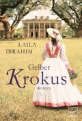 Gelber Krokus Cover des Buches Gelber Krokus (ISBN: 9781503944510)