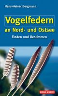 Vogelfedern an Nord- und Ostsee Cover des Buches Vogelfedern an Nord- und Ostsee (ISBN: 9783494014920)