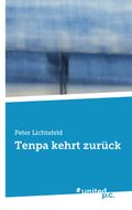 Tenpa kehrt zurück Cover des Buches Tenpa kehrt zurück (ISBN: 9783710311536)
