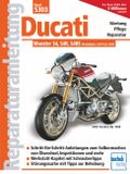 Ducati Monster mit 4 Ventilen, Desmo, Wasserkühlung, Einspritzung Cover des Buches Ducati Monster mit 4 Ventilen, Desmo, Wasserkühlung, Einspritzung (ISBN: 9783716821848)