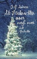 Als Weihnachten immer weiß war Cover des Buches Als Weihnachten immer weiß war (ISBN: 9783819282409)