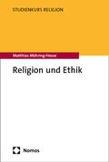Religion und Ethik Cover des Buches Religion und Ethik (ISBN: 9783848770212)