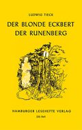 Der blonde Eckbert. Der Runenberg Cover des Buches Der blonde Eckbert. Der Runenberg (ISBN: 9783872912275)