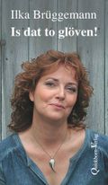 Is dat to glöven! Cover des Buches Is dat to glöven! (ISBN: 9783876514321)