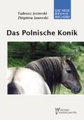 Das Polnische Konik Cover des Buches Das Polnische Konik (ISBN: 9783894329136)