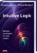 Intuitive Logik Cover des Buches Intuitive Logik (ISBN: 9783895393891)