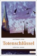 Totenschlüssel Cover des Buches Totenschlüssel (ISBN: 9783897055865)