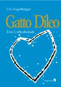 Gatto Dileo Cover des Buches Gatto Dileo (ISBN: 9783908010685)