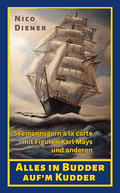 Alles in Budder auf'm Kudder Cover des Buches Alles in Budder auf'm Kudder (ISBN: 9783982681023)
