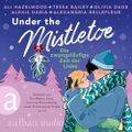 Under the Mistletoe - Die zwangsläufige Zeit der Liebe Cover des Buches Under the Mistletoe - Die zwangsläufige Zeit der Liebe (ISBN: B0FR4GHSZ8)