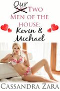 Our Two Men of the House 4: Kevin and Michael Cover des Buches Our Two Men of the House 4: Kevin and Michael (ISBN: B00KK3A68S)