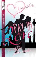 Pay in Love: Ein Chef für gewisse Stunden ... Cover des Buches Pay in Love: Ein Chef für gewisse Stunden ... (ISBN: 9789963526451)