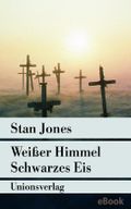 Weißer Himmel, Schwarzes Eis Cover des Buches Weißer Himmel, Schwarzes Eis (ISBN: 9783293307209)