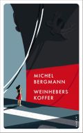 Weinhebers Koffer Cover des Buches Weinhebers Koffer (ISBN: null)