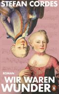 Wir waren Wunder Cover des Buches Wir waren Wunder (ISBN: 9783328605256)