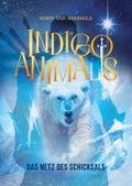 Indigo Animals Cover des Buches Indigo Animals (ISBN: null)