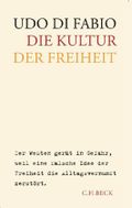 Die Kultur der Freiheit Cover des Buches Die Kultur der Freiheit (ISBN: 9783406537455)