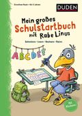 Mein großes Schulstartbuch mit Rabe Linus Cover des Buches Mein großes Schulstartbuch mit Rabe Linus (ISBN: 9783411757596)