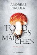 Todesmärchen Cover des Buches Todesmärchen (ISBN: 9783442483129)