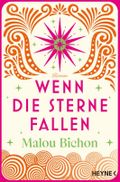 Wenn die Sterne fallen Cover des Buches Wenn die Sterne fallen (ISBN: 9783453425736)