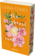 The Brightest Light of Sunshine Cover des Buches The Brightest Light of Sunshine (ISBN: 9783492068215)