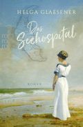 Das Seehospital Cover des Buches Das Seehospital (ISBN: null)