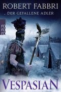 Vespasian: Der gefallene Adler Cover des Buches Vespasian: Der gefallene Adler (ISBN: null)